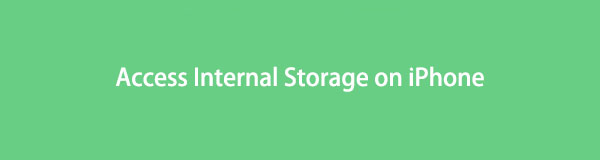 How to Access Internal Storage on iPhone and Recover Data Effectively
