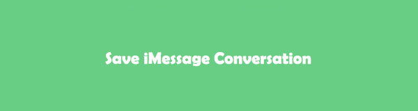 Prominent Approaches to Save iMessage Conversation