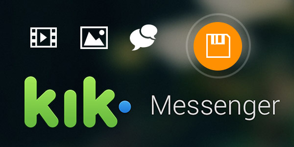 Save Kik Messages