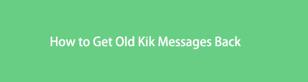 iPhoneで古いKikメッセージを取得する方法