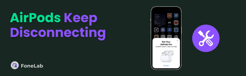 AirPods Keep Disconnecting