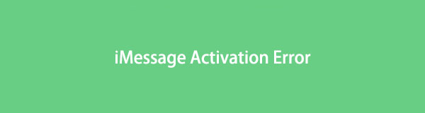 Fix iMessage Activation Error Using Professional Ways