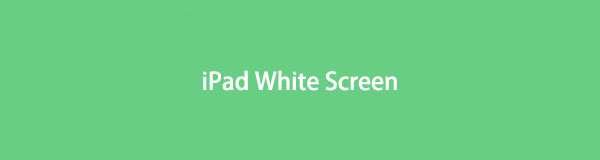 iPad White Screen - Ultimativ guide til Real Fix