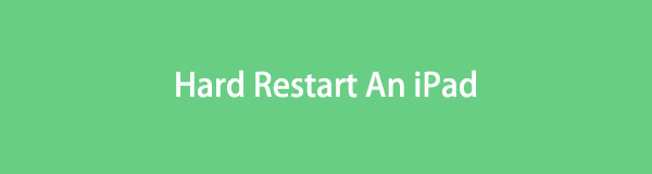Walk-through Guide on How to Hard Restart iPad Easily