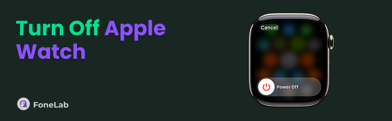 How to Turn Off Apple Watch