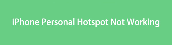 iPhone Hotspot ei näy [Todistetut ja testatut menettelyt]