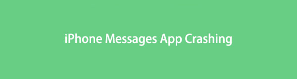 Crash de l'application iPhone Messages : meilleures procédures pour y remédier facilement