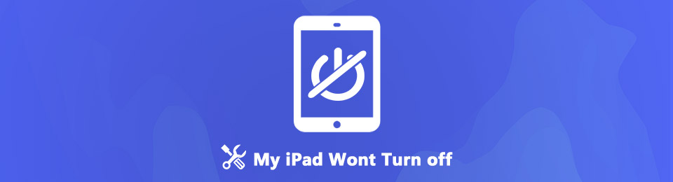 iPad Won’t Turn off