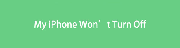 My iPhone Won't Turn Off [5 Leading Methods to Fix]