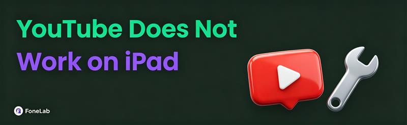 YouTube Not Working on iPad? 7 Simple Ways to Fix It