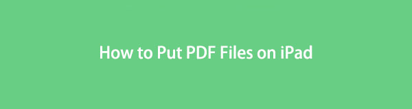5 semplici metodi per trasferire file PDF su iPad in modo efficace