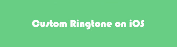 Helpful Guide to Custom Ringtone on iOS Easily