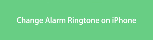 Functional Ways on How to Change Alarm Ringtone on iPhone