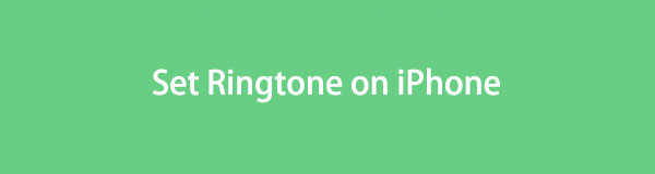 How to Set Ringtone on iPhone in A Few Seconds
