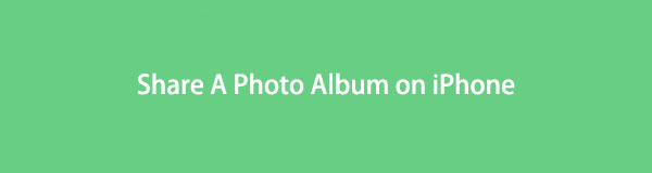 Opmerkelijke gids over het delen van een fotoalbum op iPhone