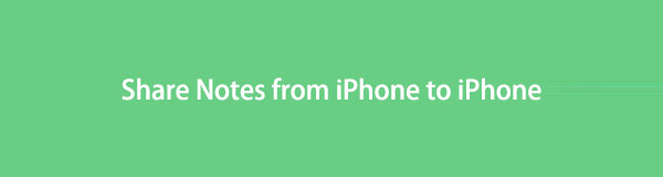 4 problemfrie måter å dele notater fra iPhone til iPhone