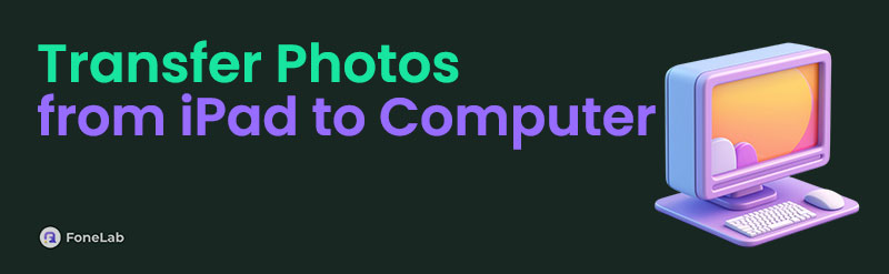 How to Transfer Photos from iPad to Computer