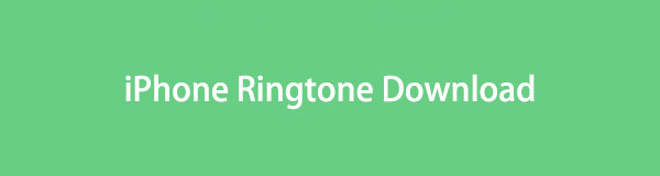 Quick Approaches for iPhone Ringtone Download with Guide