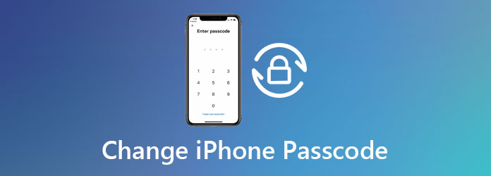 Wijzig de iPhone-toegangscode - Hier zijn 4 werkbare manieren die u moet weten