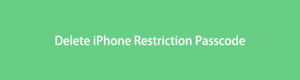 3 verschillende en gemakkelijke manieren om de iPhone-beperkingscode te verwijderen