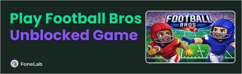 Football Bros Unblocked Game
