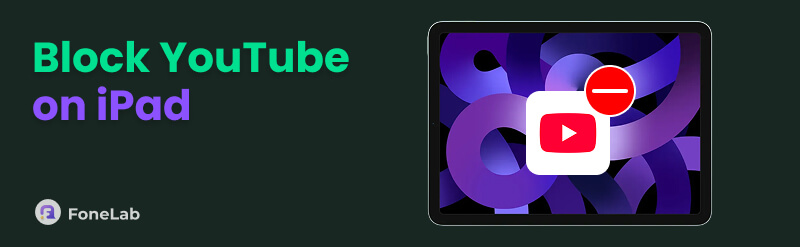 How to Block YouTube on iPad
