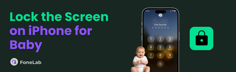How to Lock the Screen on iPhone for Baby