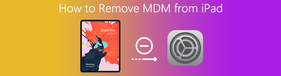 iPadからMDMを削除し、管理の削除をバイパスします