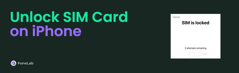 Unlock SIM Card on iPhone in 3 Safe Techniques for Network Switching
