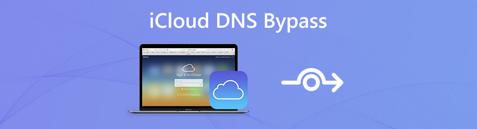 DNS iCloud Bypass: All You Need to Know About The Technique