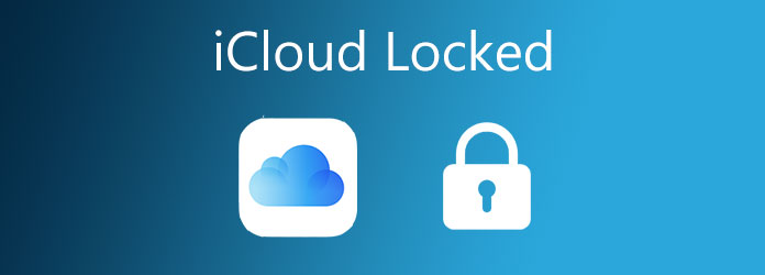 iCloud锁定故障排除–如何绕过iCloud激活锁定