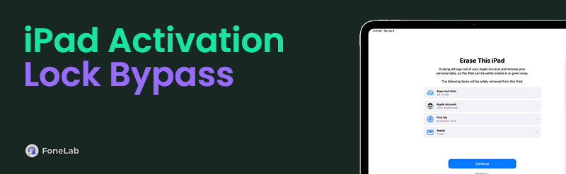 3 Noteworthy iPad Activation Lock Bypass Techniques