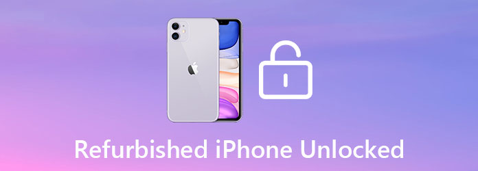 2 Workable Ways to Unlock Your Refurbished iPhone without Passcode