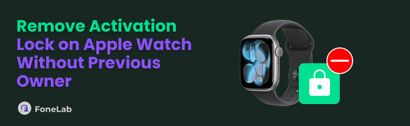 Remove Activation Lock on Apple Watch Without Previous Owner 