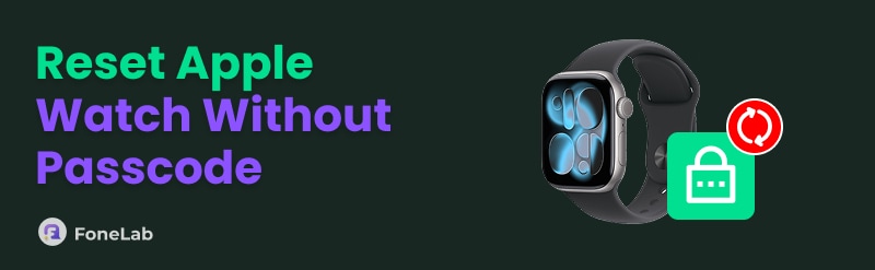 Reset Apple Watch Without Passcode