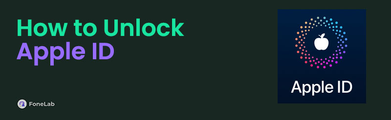 The Best Beginner Guide How to Unlock Your Apple ID