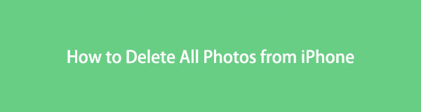 Convenient Ways on How to Delete All Photos on iPhone