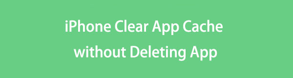 Simple Guide for iPhone Clear App Cache without Deleting App