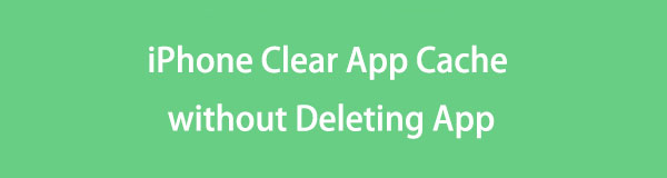 Enkel guide för iPhone Rensa appcache utan att ta bort appen