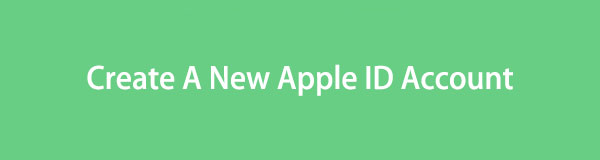 Apple ID Opret ny konto [3 sikre og nemme tilgange]