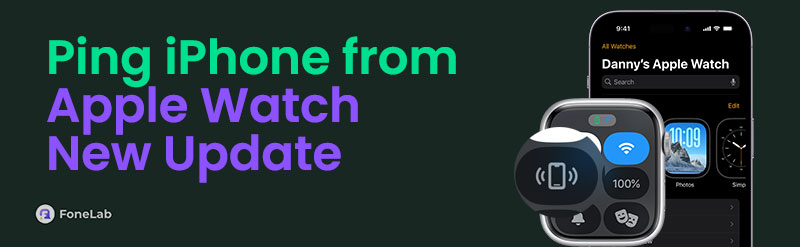 How to Ping iPhone from Apple Watch with New Update Effectively