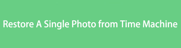 How to Restore A Single Photo from Time Machine Easily