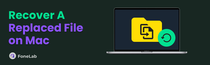 Recover A Replaced File on Mac
