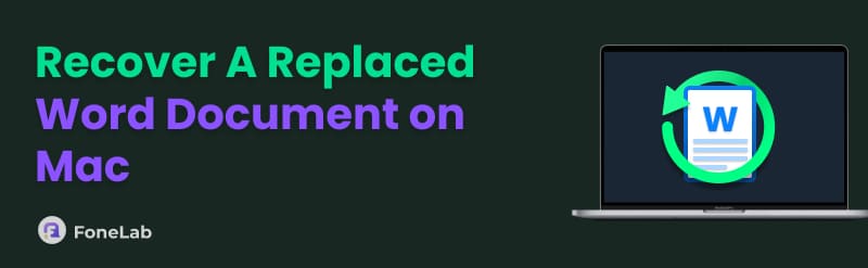 Recover Replaced Word Document on Mac