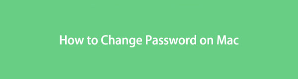 Hur man ändrar Mac-lösenord [med eller utan rätt lösenord]