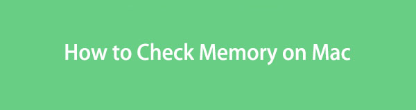 How to Check Memory on Mac in 3 Simplest Methods