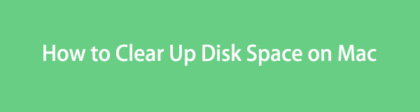 How to Clear Disk Space on Mac with The Leading Methods