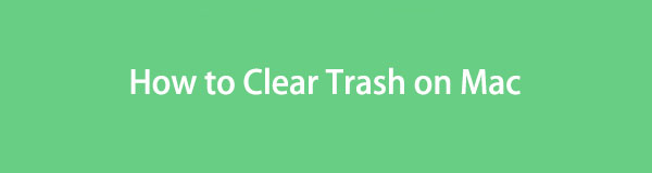 How to Clear Trash on Mac with 4 Top Picks Methods