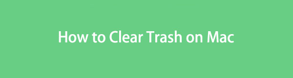 How to Clear Trash on Mac with 4 Top Picks Methods