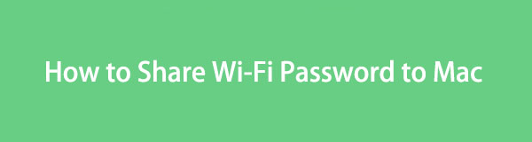 Jak udostępnić hasło Wi-Fi Macowi za pomocą 3 szczegółowych przewodników